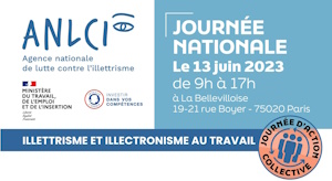 Journée nationale Illettrisme et illectronisme au travail 13 juin 2023