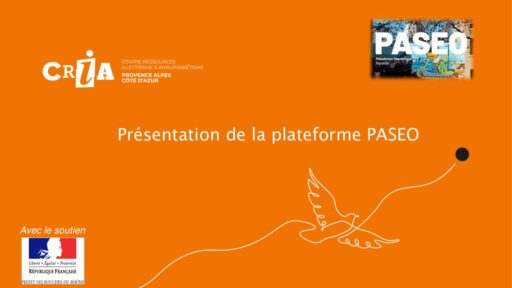 Téléchargez la présentation de la plateforme PASEO